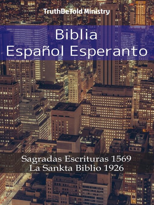 Title details for Biblia Español Esperanto by TruthBeTold Ministry - Available